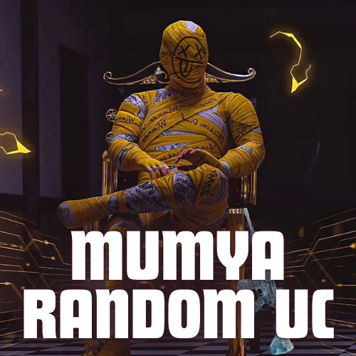 MUMYA RANDOM UC